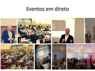 Eventos em direto

 