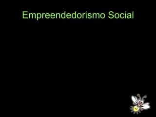 Empreendedorismo Social 
