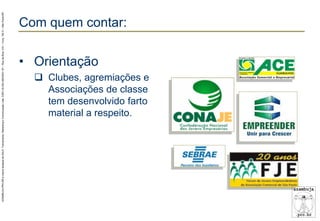 AZAMBUJA.PRO.BR é marca fantasia de SALE, Treinamento, Marketing e Comunicação Ltda. CNPJ 02.252.082/0001-97 – Rua da Bica, 410 – Conj. 192 D – São Paulo/SP.

Com quem contar:

• Orientação

 Clubes, agremiações e
Associações de classe
tem desenvolvido farto
material a respeito.

 