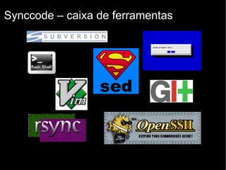 Synccode – caixa de ferramentas
 