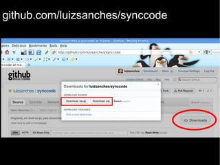 github.com/luizsanches/synccode
 