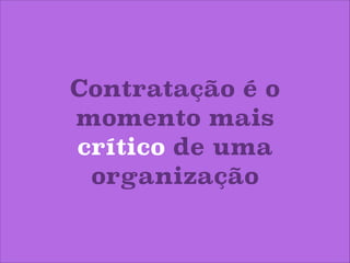 Sua ideia não vale $1
mas a execução pode
valer $1,000,000

 