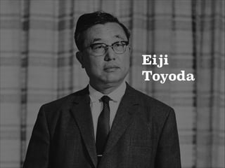 Eiji
Toyoda

 