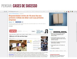 Pensar: cases de sucesso