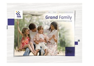 GRANDE FAMILY - (21) 3936-3885 - wwwRBIMOBILIARIA.com
