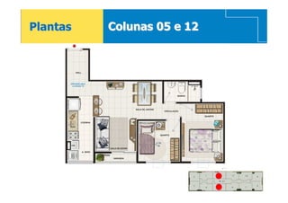 Plantas   Colunas 05 e 12
 