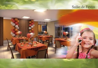 Salão de Festas
 