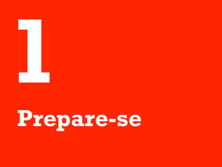 1
Prepare-se
 