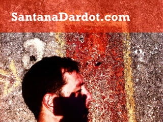 SantanaDardot.com
 