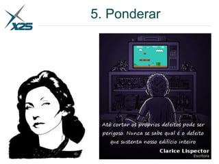 5. Ponderar
 