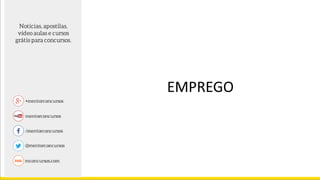 EMPREGO
 