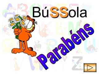 Parabéns Bú SS ola 