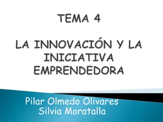 Pilar Olmedo Olivares 
Silvia Moratalla 
 