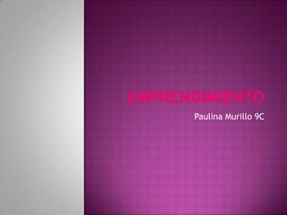 Paulina Murillo 9C
 