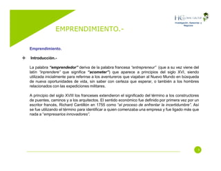 Emprendimiento (Entrepreneurship)