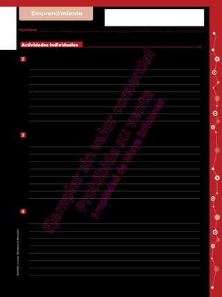 Prohibida
su
venta.
Ministerio
de
Educación
Emprendimiento FICHA No
Nombre:
Primer curso BGU
Si relacionamos las dos ecuaciones obtenemos una ecuación integrada:
Referencia: Cesar Castells. (s.f.).
Obtenido de http://https://tinyurl.com/y34354a8
ENTRADAS
SALIDAS
FLUJO NETO DE EFECTIVO
SALDO INICIAL
SALDO FINAL
SALDO ÓPTIMO
DÉFICIT EXCESO
¿QUÉ HACER?
-
=
+
=
-
=
Mineduc
Prohibida
su
venta.
Ministerio
de
Educación
Emprendimiento FICHA No
Nombre:
Primer curso BGU
Si relacionamos las dos ecuaciones obtenemos una ecuación integrada:
Referencia: Cesar Castells. (s.f.).
Obtenido de http://https://tinyurl.com/y34354a8
ENTRADAS
SALIDAS
FLUJO NETO DE EFECTIVO
SALDO INICIAL
SALDO FINAL
SALDO ÓPTIMO
DÉFICIT EXCESO
¿QUÉ HACER?
-
=
+
=
-
=
Mineduc
Prohibida
su
venta.
Ministerio
de
Educación
Actividades individuales
Explico: ¿Cuáles son las decisiones que pueden tomarse como resultado del flujo de efectivo?
2
3
Describo qué decisión tomar si el saldo final refleja un déficit o si revela un superávit.
4
 