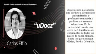 uDocz es una plataforma
que permite a estudiantes
universitarios y
profesores compartir y
publicar sus recursos
educativos...