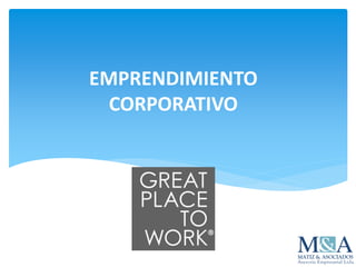 EMPRENDIMIENTO
CORPORATIVO
 