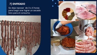 Se deja reposar de 3 o 4 horas
para luego orar lograr un secado
listo para el consumo.
 