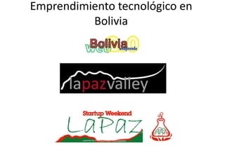 Emprendimientotecnológico en Bolivia
