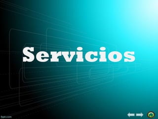 Servicios

 