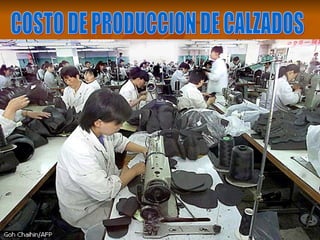 COSTO DE PRODUCCION DE CALZADOS 