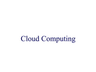 Cloud Computing 