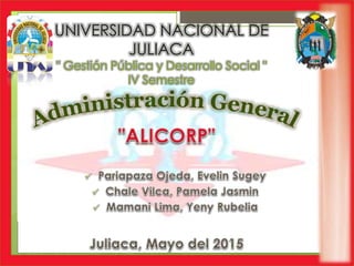 UNIVERSIDAD NACIONAL DE
JULIACA
" Gestión Pública y Desarrollo Social "
IV Semestre
 