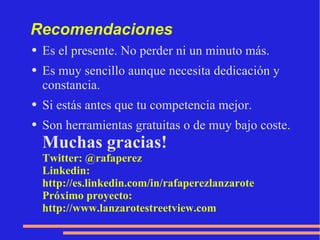 Otras herramientas 2.0 Netvibes:  http://www.netvibes.com/ayuntamientodesanbartolome Flickr:  http://www.flickr.com/sanbartolome Slideshare : http://www.slideshare.net/sanbartolome RSS  http://www.igoogle.com Myspace: música 