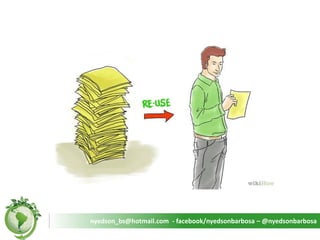 nyedson_bs@hotmail.com - facebook/nyedsonbarbosa – @nyedsonbarbosa  