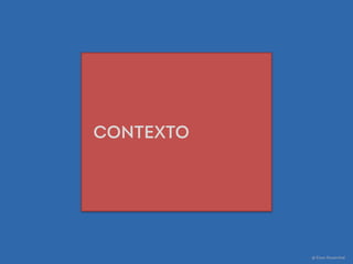 @ Eitan Rosenthal
contexto
 