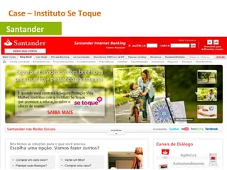 Case – Instituto Se Toque
Santander
 