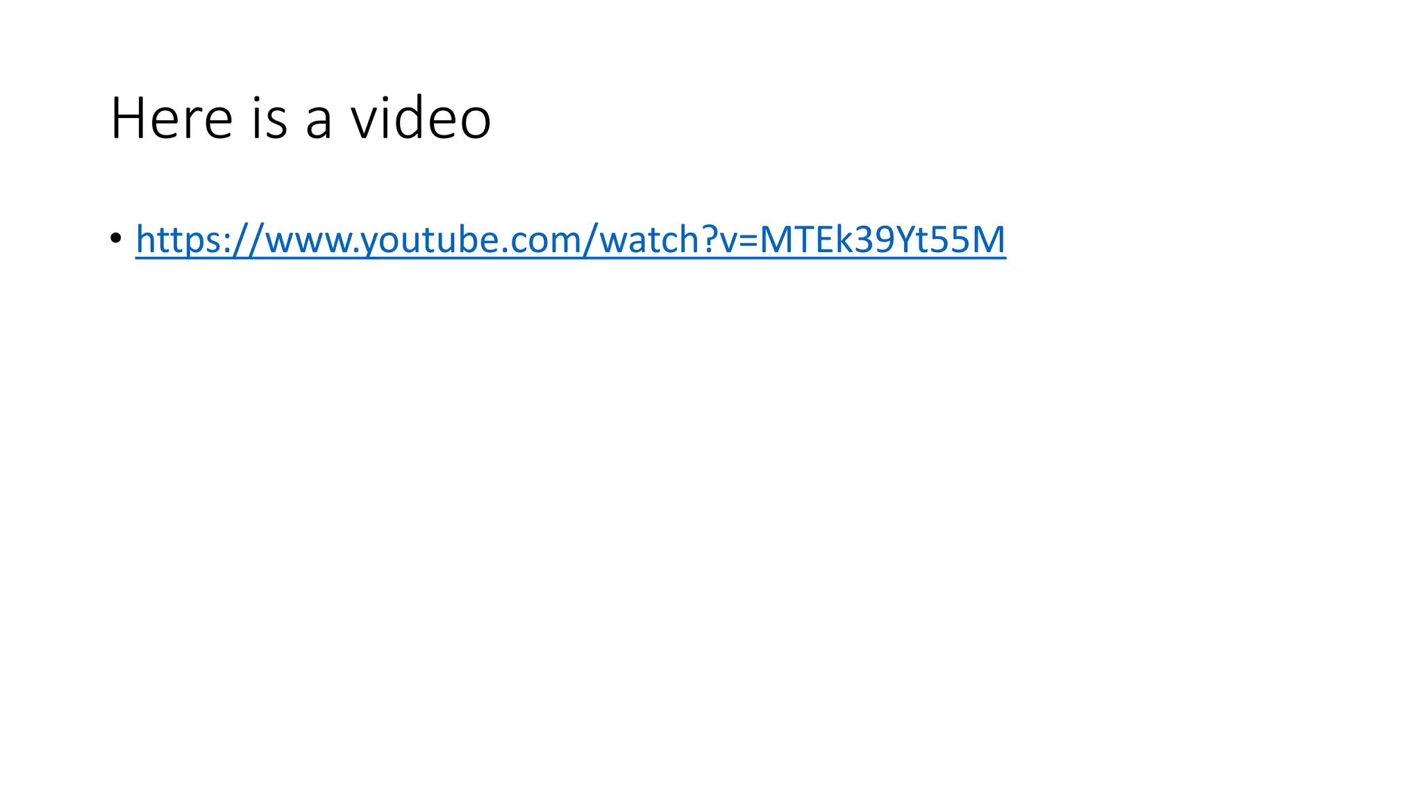 Here is a video
• https://www.youtube.com/watch?v=MTEk39Yt55M
 