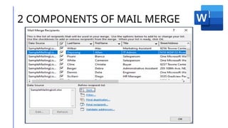 2 COMPONENTS OF MAIL MERGE
 