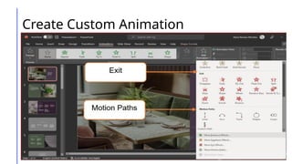Create Custom Animation
 