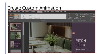 Create Custom Animation
 