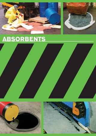 ABSORBENTS
 