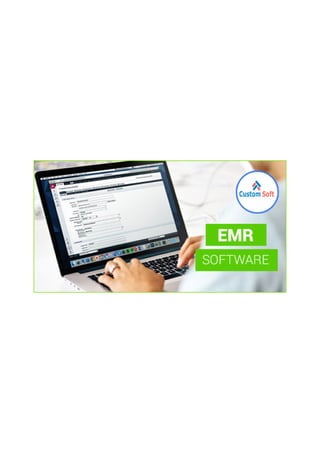 Emr Software custom Soft