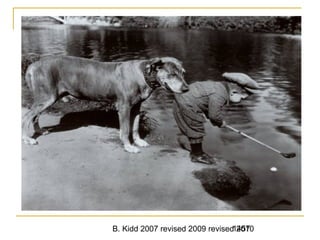 B. Kidd 2007 revised 2009 revised 20101457
 