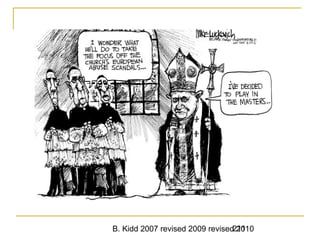 B. Kidd 2007 revised 2009 revised 2010211
 