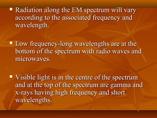 Ems Rays Em radiation x | PPT