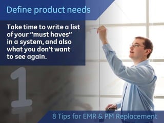 EMR and Practice Management Replacement 101 - 8 tips to get you started (bt)