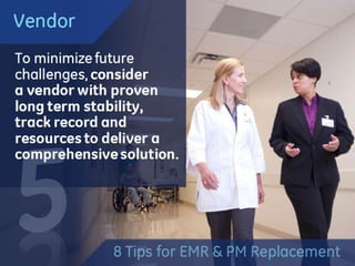 EMR and Practice Management Replacement 101 - 8 tips to get you started (bt)