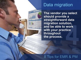 EMR and Practice Management Replacement 101 - 8 tips to get you started (at)