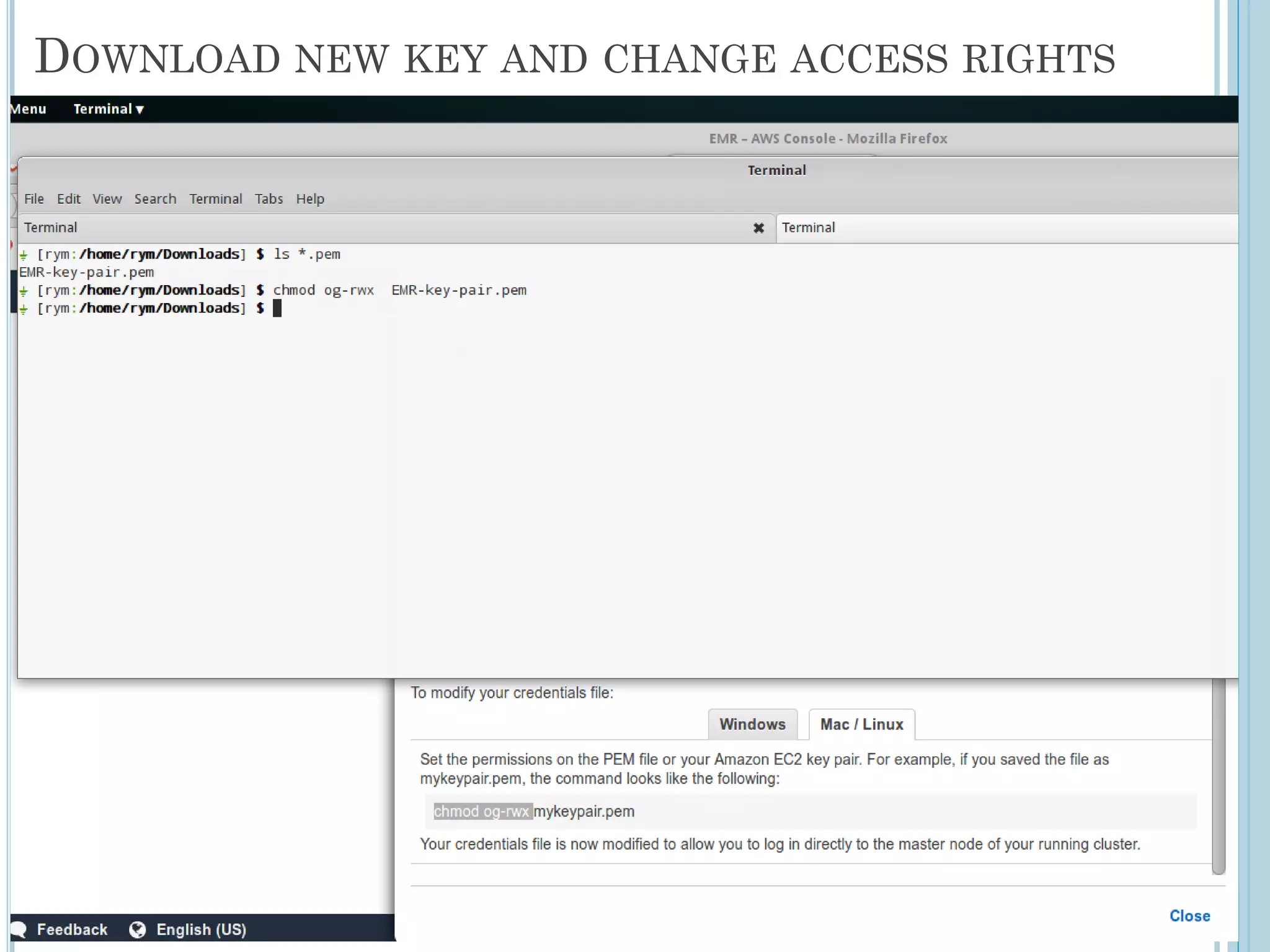 DOWNLOAD NEW KEY AND CHANGE ACCESS RIGHTS
16
 