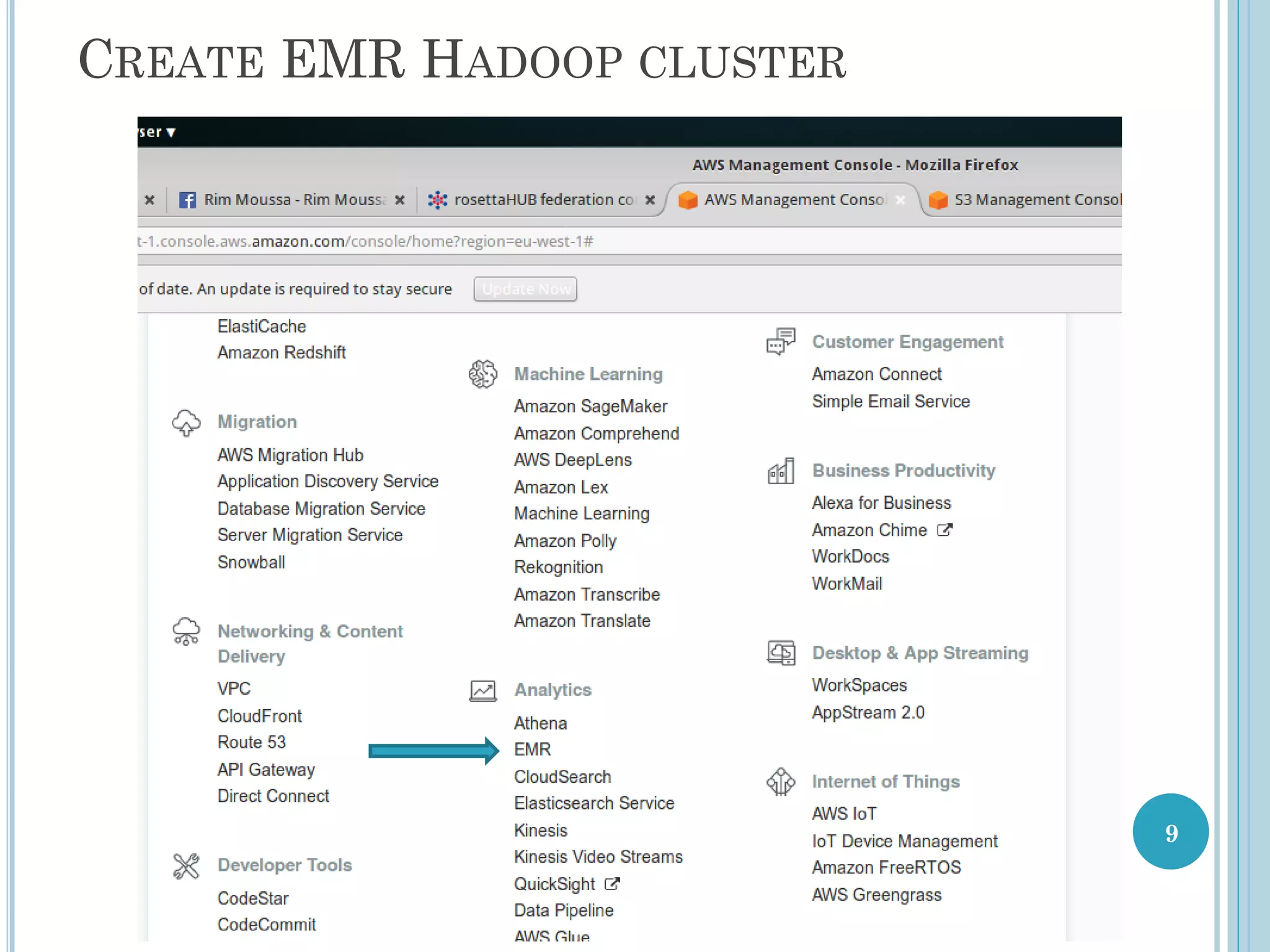 CREATE EMR HADOOP CLUSTER
9
 