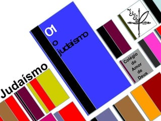 01 o judaísmo 