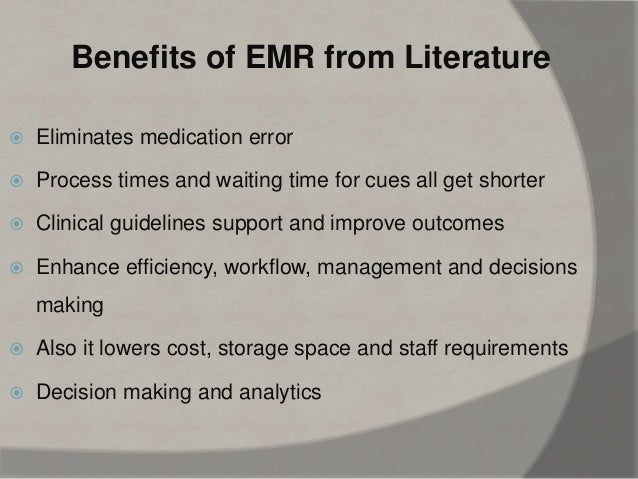 Advantages To Emr/ehr Record Systems Advantages To Emr/ehr Record Systems