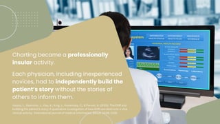 EMR Documentation: Challenges and Opportunities 