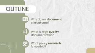 EMR Documentation: Challenges and Opportunities 